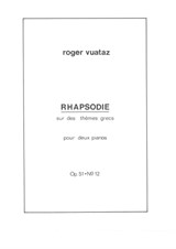 Rhapsody on three Greek Popular Themes for 2 pianos (1937/1959)