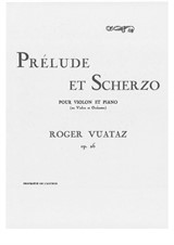 Prelude and Scherzo for violin and piano (1926/1927)