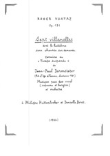 Seven Villanelles: melodies for vocal duet (soprano and baritone) and piano (1982)